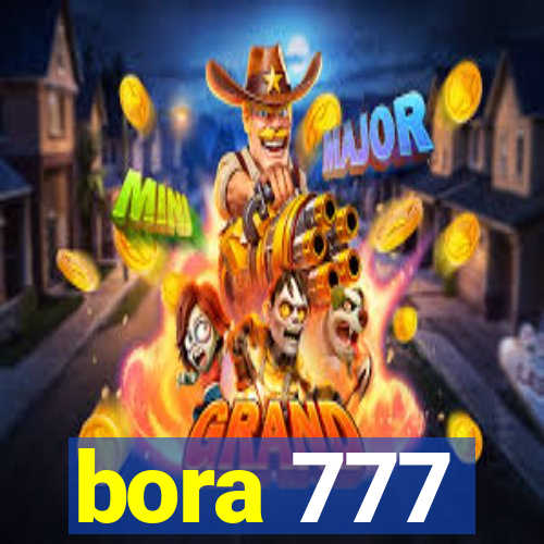 bora 777