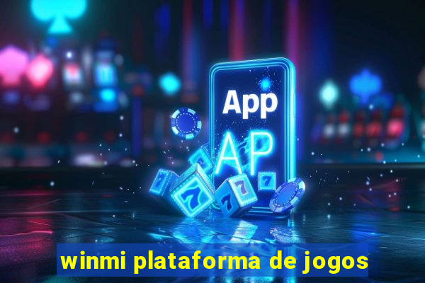 winmi plataforma de jogos