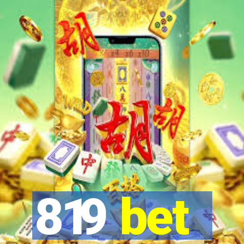 819 bet