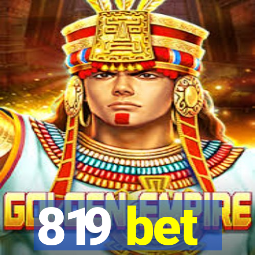 819 bet