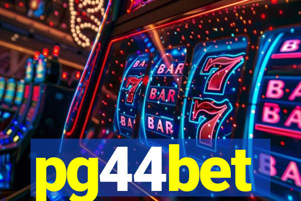 pg44bet