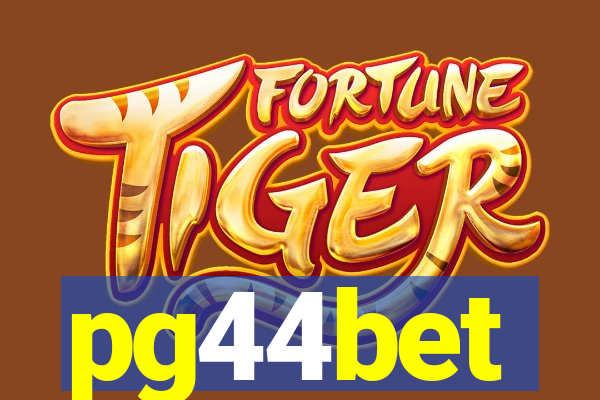 pg44bet