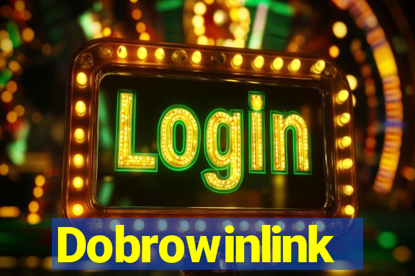 Dobrowinlink