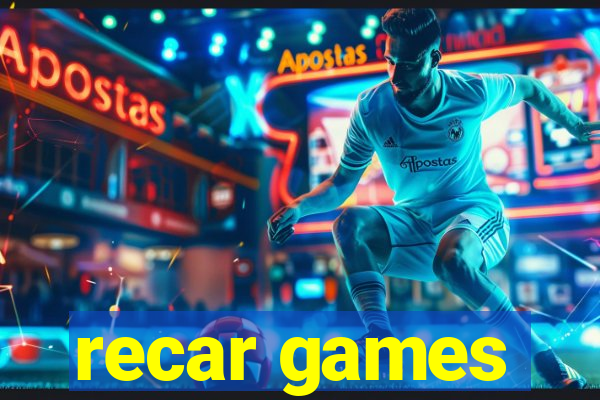 recar games