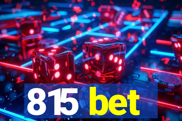 815 bet