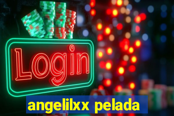 angelilxx pelada