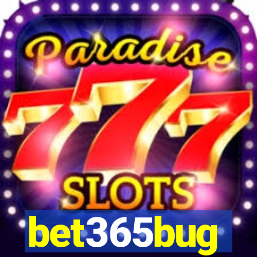 bet365bug