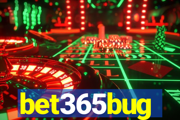 bet365bug