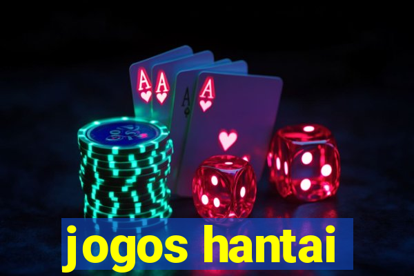 jogos hantai