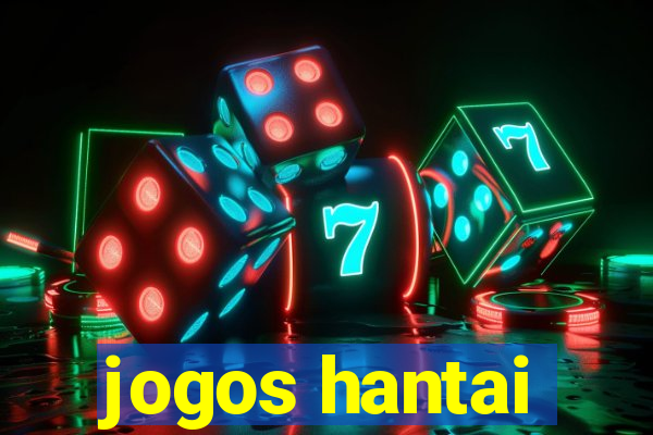 jogos hantai