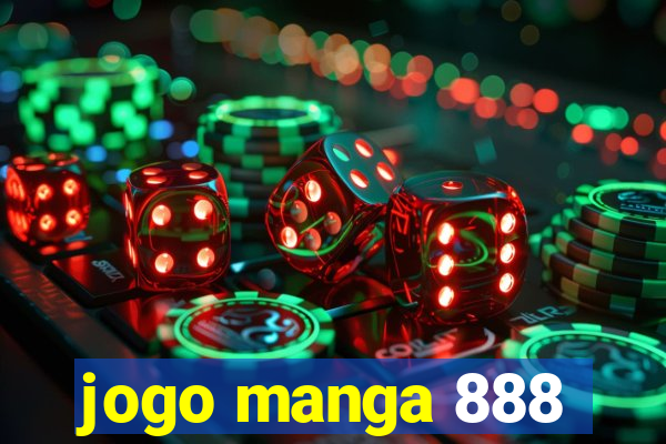 jogo manga 888