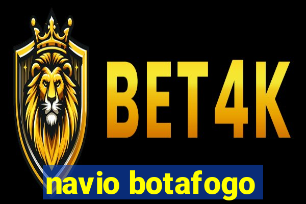 navio botafogo