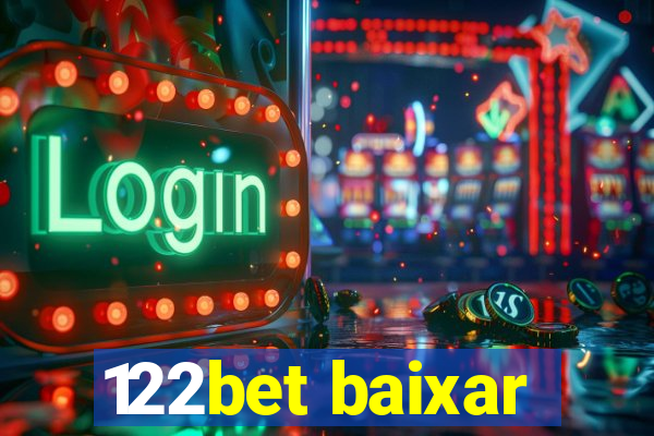 122bet baixar