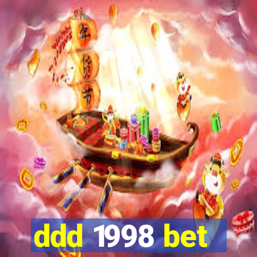 ddd 1998 bet