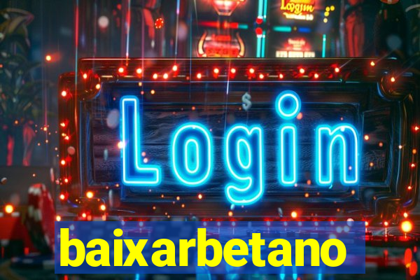baixarbetano