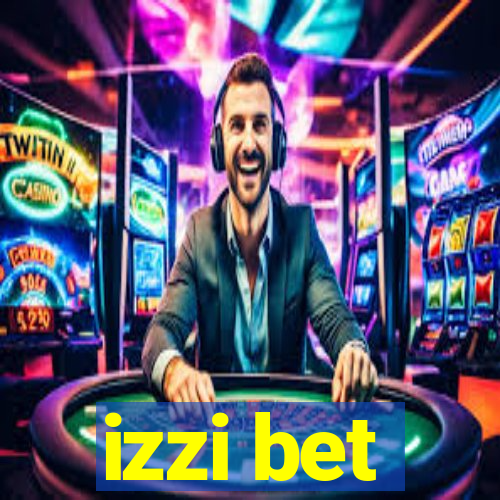 izzi bet