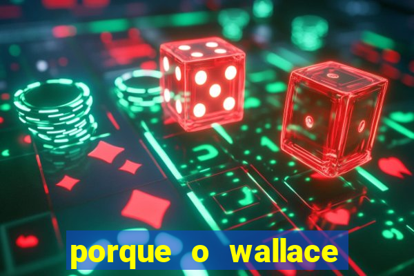 porque o wallace saiu do cruzeiro