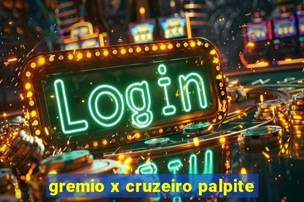 gremio x cruzeiro palpite