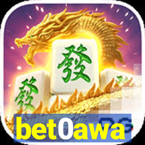 bet0awa