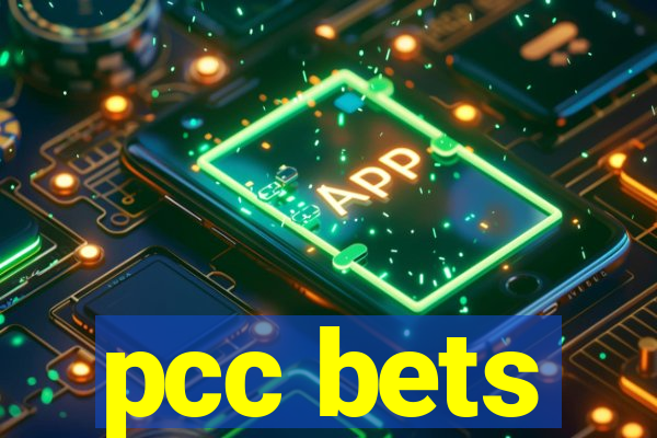 pcc bets
