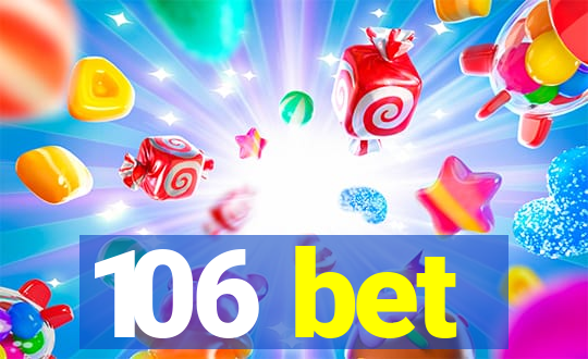 106 bet