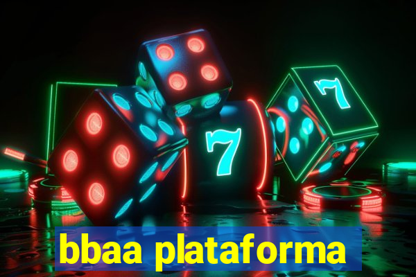 bbaa plataforma