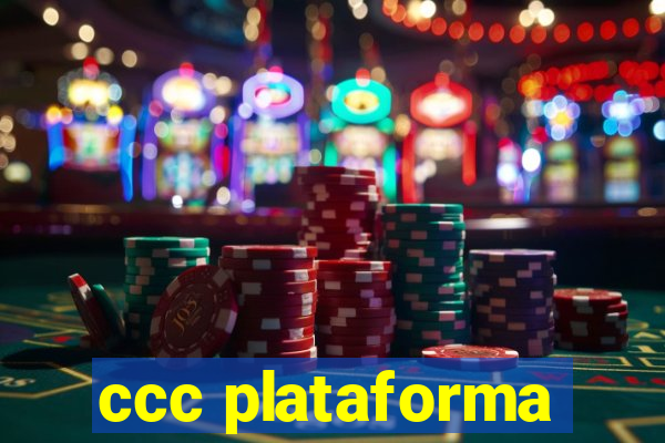 ccc plataforma
