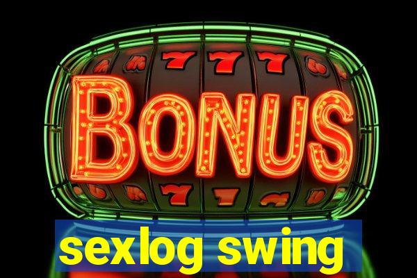 sexlog swing