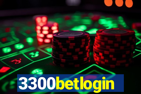 3300betlogin