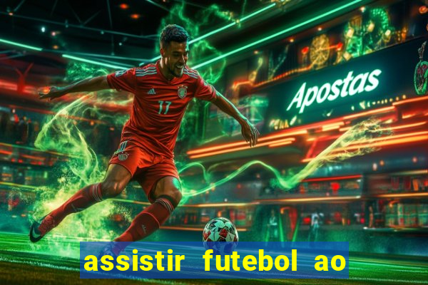 assistir futebol ao vivo multi multicanal