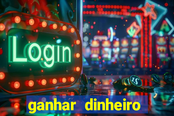 ganhar dinheiro jogando sem precisar depositar