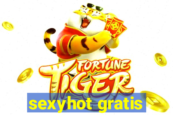 sexyhot gratis