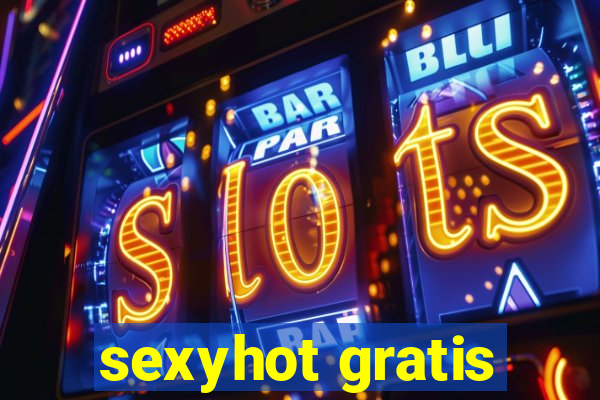 sexyhot gratis