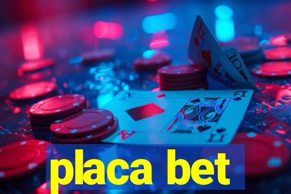 placa bet