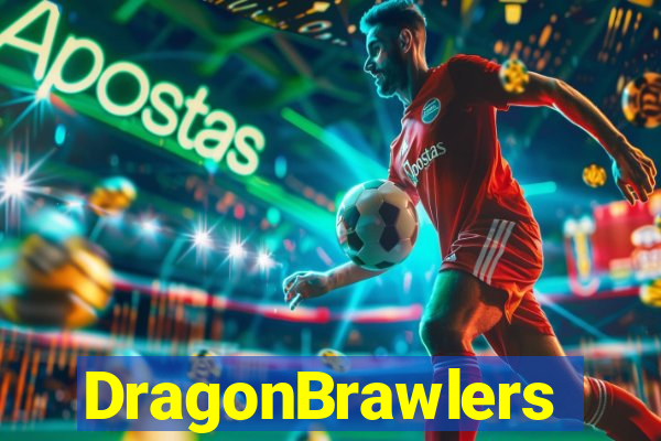 DragonBrawlers