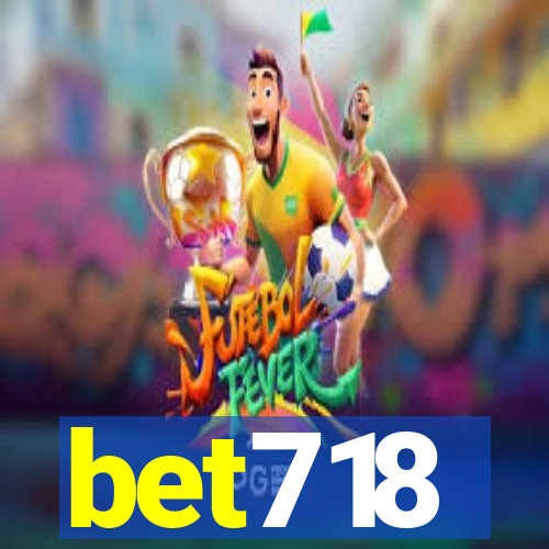 bet718