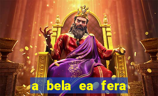 a bela ea fera 1991 filme completo dublado