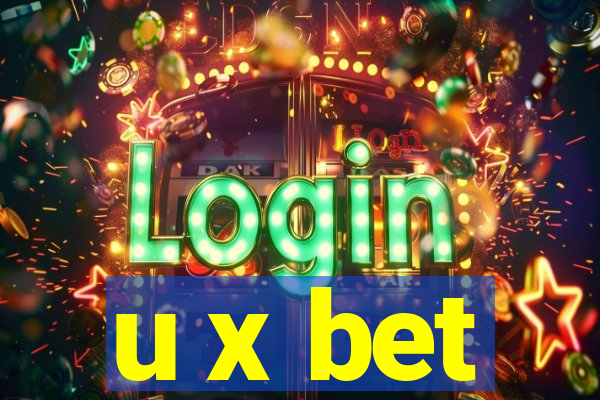 u x bet