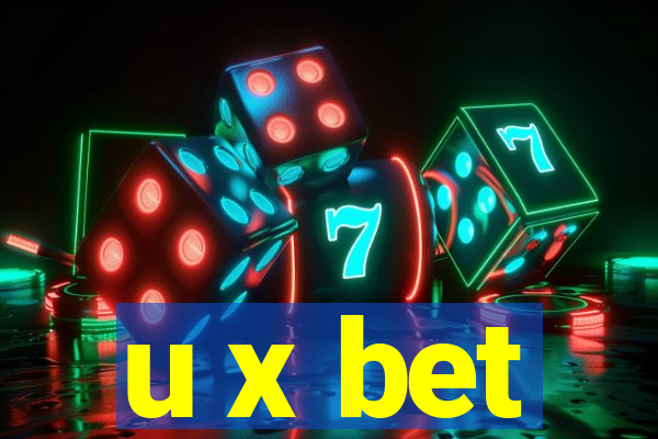 u x bet