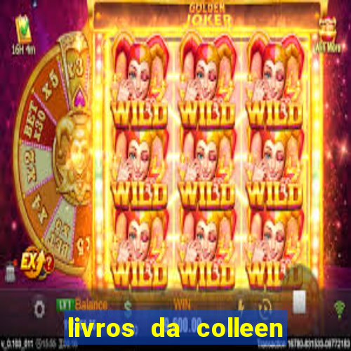 livros da colleen hoover pdf grátis tarde demais