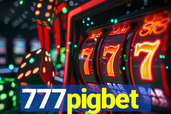 777pigbet