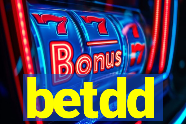 betdd