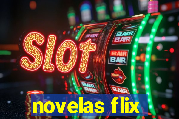 novelas flix