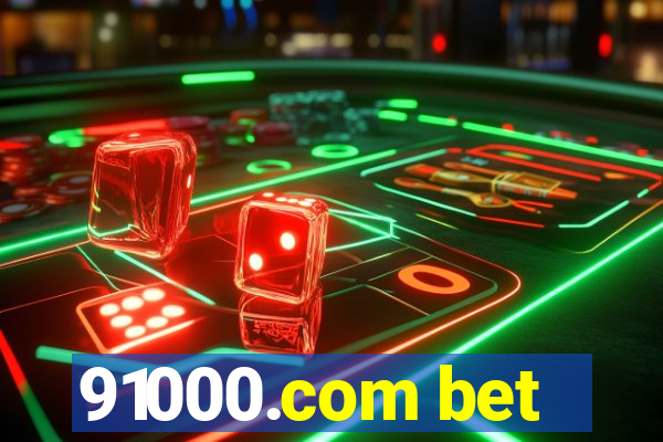 91000.com bet