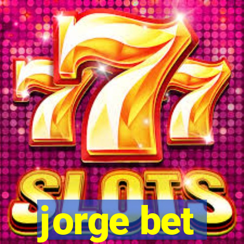 jorge bet