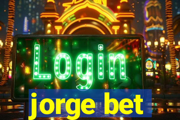 jorge bet
