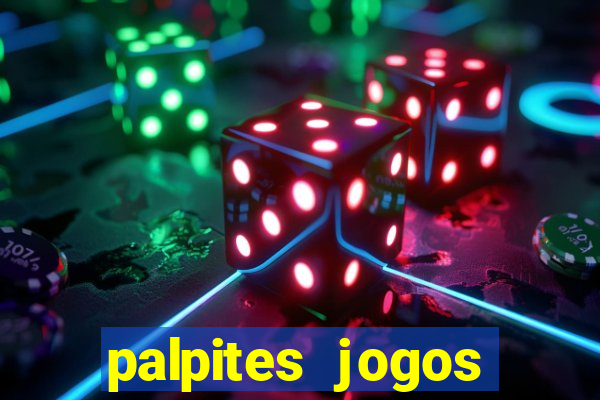 palpites jogos quarta feira