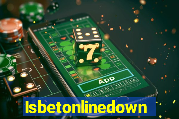 Isbetonlinedown