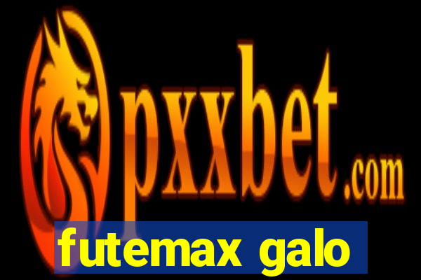 futemax galo