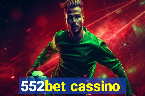 552bet cassino